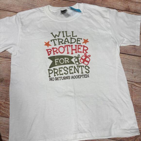 Gildan Other - Gildan Graphic T-Shirt - Will Trade Brother for Presents Youth Large NWT